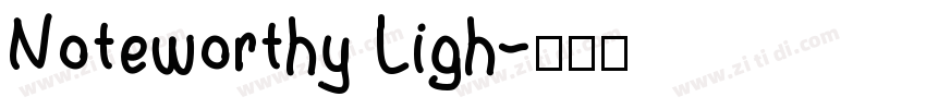 Noteworthy Ligh字体转换